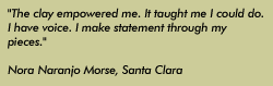 Quote by Santa Clara potter Nora Naranjo Morse